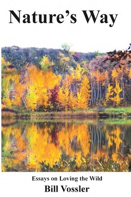 Nature's Way - Bill D. Vossler