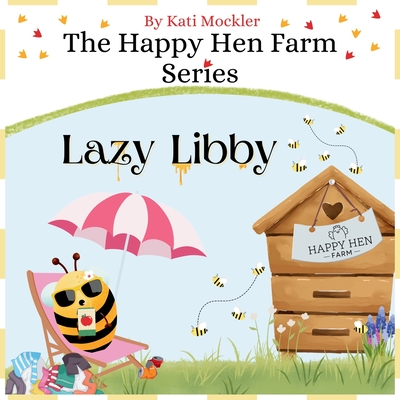 Lazy Libby - Kati Mockler