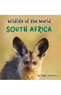 Coperta cărții 'Wildlife of the World - South Africa - Hugh Lansdown'