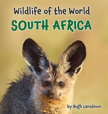 Coperta cărții 'Wildlife of the World - South Africa - Hugh Lansdown'