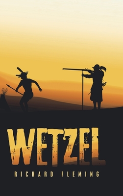 Wetzel - Richard Fleming
