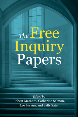 The Free Inquiry Papers - Robert Maranto