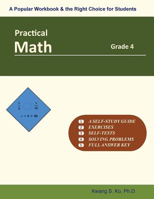Practical Math Grade 4 - Kwang S. Ko