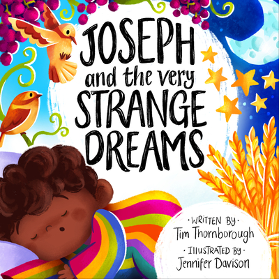 Joseph and the Very Strange Dreams - Tim Thornborough
