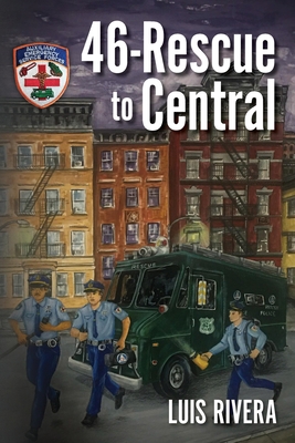 Coperta cărții '46-Rescue to Central - Luis Rivera'