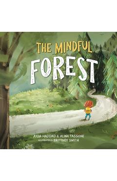 Coperta cărții 'The Mindful Forest - Julia Haddad'