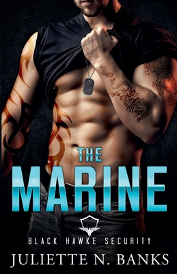 Coperta cărții 'The Marine: Steamy Military Romance - Juliette N. Banks'