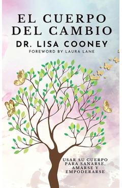 Coperta cărții 'El cuerpo del cambio - Lisa Cooney'