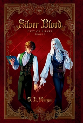 Coperta cărții 'Silver Blood - T. L. Morgan'