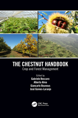 Coperta cărții 'The Chestnut Handbook: Crop & Forest Management - Gabriele Beccaro'