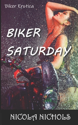 Biker Saturday: for a hotwife - Nicola Nichols