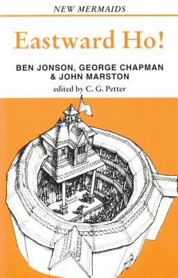 Eastward Ho! - Ben Jonson