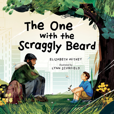The One with the Scraggly Beard - Elizabeth Withey