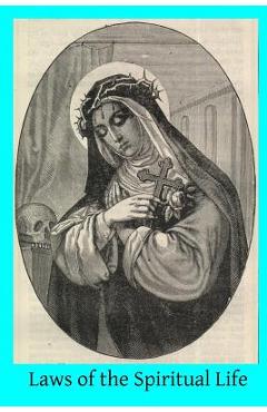 Coperta cărții 'Laws of the Spiritual Life - Brother Hermenegild Tosf'