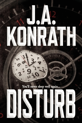 Disturb - J. A. Konrath