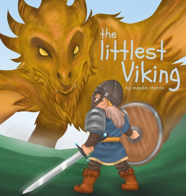 Coperta cărții 'The Littlest Viking - Mandie R. Charon'