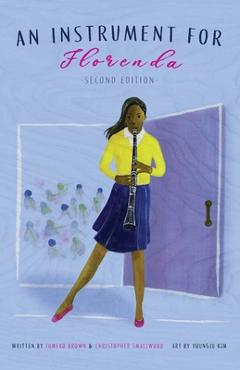 Coperta cărții 'An Instrument for Florenda Second Edition - Tomeko Brown'