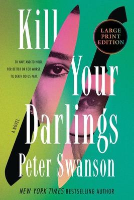 Kill Your Darlings - Peter Swanson