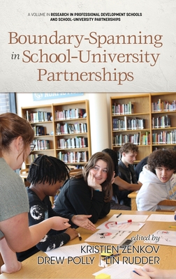 Boundary-Spanning in School-University Partnerships - Kristien Zenkov