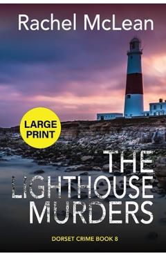 Poza produsului The Lighthouse Murders (Large Print) - Rachel Mclean