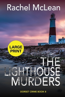 The Lighthouse Murders (Large Print) - Rachel Mclean