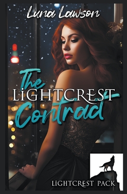 The Lightcrest Contract - Luna Lawson
