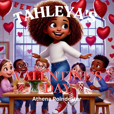 Tahleya's Valentine's Day - Athena Poindexter