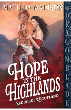 Poza produsului Hope in the Highlands: A Scottish Historical Romance - Matilda Madison