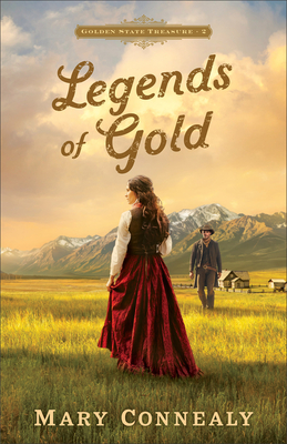 Legends of Gold - Mary Connealy