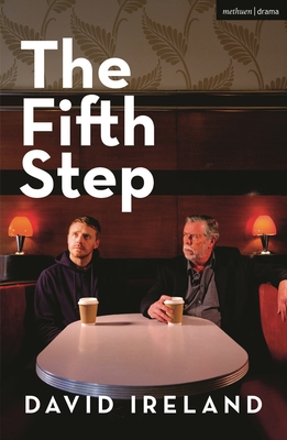 The Fifth Step - David Ireland