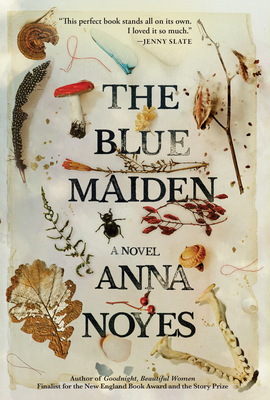 The Blue Maiden - Anna Noyes
