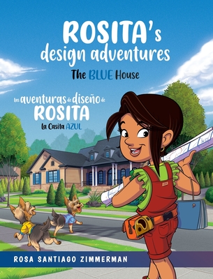 Rosita's Design Adventures: Las Aventuras de Diseño de Rosita - 