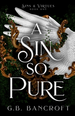 A Sin So Pure - G. B. Bancroft