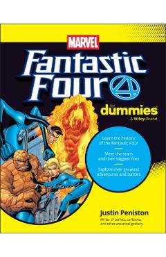 Fantastic Four for Dummies - Justin Peniston