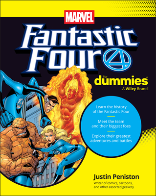 Fantastic Four for Dummies - Justin Peniston