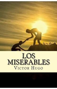 Coperta cărții 'Los Miserables (Spanish) Edition - Victor Hugo'