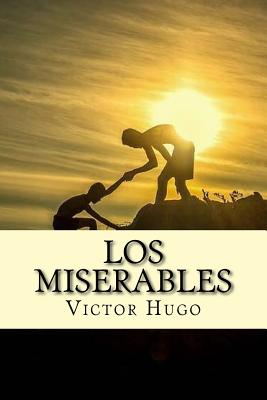 Coperta cărții 'Los Miserables (Spanish) Edition - Victor Hugo'