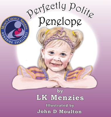 Perfectly Polite Penelope - Lk Menzies