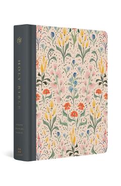 Coperta cărții 'ESV Single Column Journaling Bible, Artist Series, Red Letter (Cloth Over Board, Lulie Wallace, in Bloom) - Lulie'