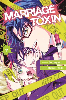 Marriage Toxin, Vol. 7 - 