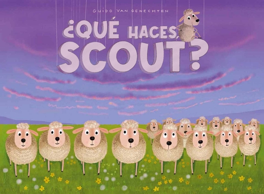 Coperta cărții '¿Qué Haces, Scout? - Guido Van Genechten'