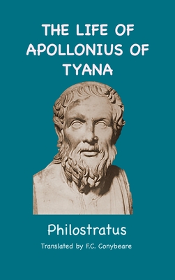 The Life of Apollonius of Tyana - 