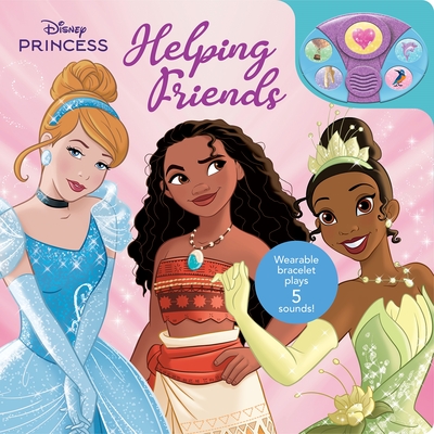 Disney Princess: Helping Friends Book and Bracelet Sound Book [With Battery] - 