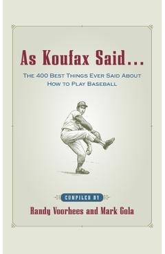 Coperta cărții 'As Koufax Said... - Randy Voorhees'