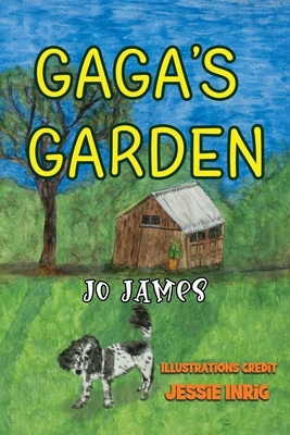 GaGa's Garden - Jo James