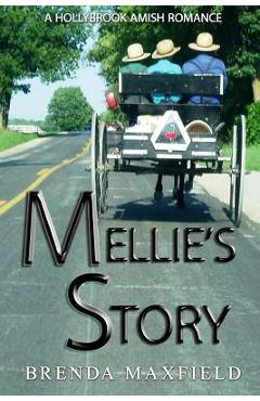 Coperta cărții 'Amish Romance: Mellie's Story - Brenda Maxfield'