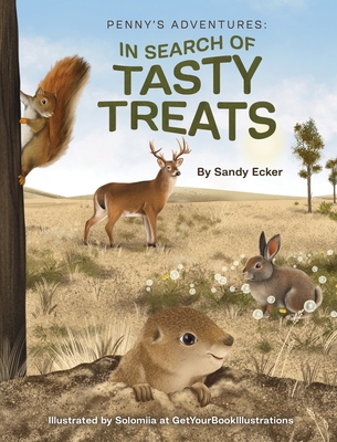 Penny's Adventures: In Search of Tasty Treats - Sandy Ecker