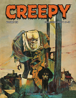 Creepy Archives Volume 10 - Bill Dubay