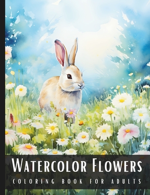 Watercolor Coloring Book for Adults: Large Print Stress Relief Adult Coloring Book with Botanical, Wildflower Sceneries and Animal Motifs - 50 Colorin - Artful Palette