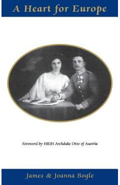 Coperta cărții 'A Heart for Europe - Joanna Bogle'